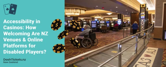 accessibility in casinos how welcoming are nz venues & online platforms for disabled players